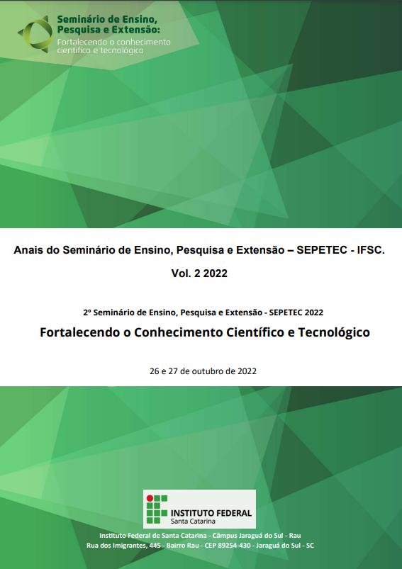 					Visualizar v. 2 (2022): Anais do Seminário de Ensino, Pesquisa e Extensão – SEPETEC - IFSC
				